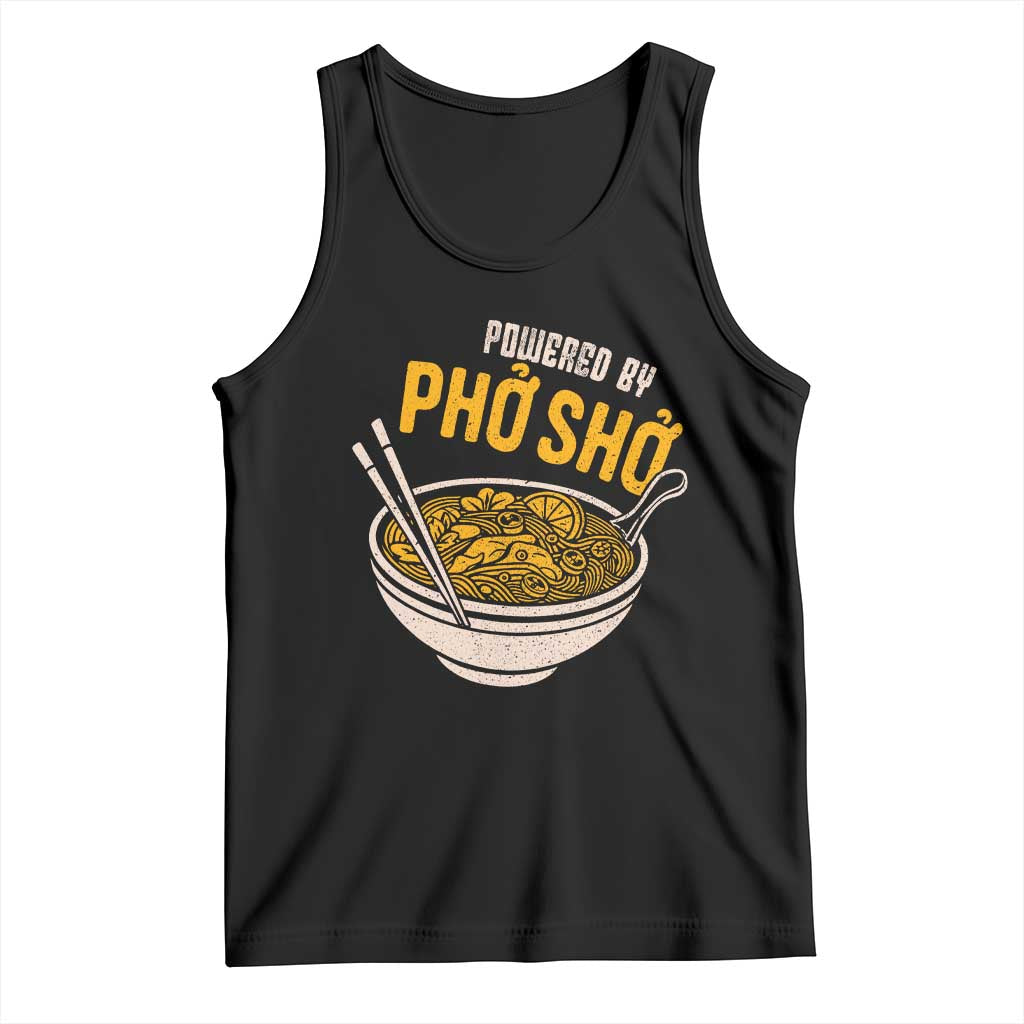 Vietnamese Pho Tank Top Funny Vietnam Foodie Food Humor TS10 Black Print Your Wear