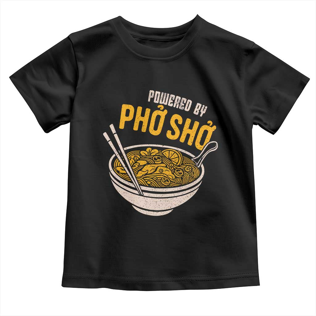 Vietnamese Pho Toddler T Shirt Funny Vietnam Foodie Food Humor TS10 Black Print Your Wear