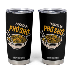 Vietnamese Pho Tumbler Cup Funny Vietnam Foodie Food Humor TS10 Black Print Your Wear
