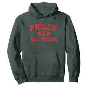 Philly Vs All Youse Hoodie Vintage Funny Philadelphia Slang Red TS10 Dark Forest Green Print Your Wear