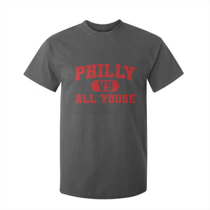 Philly Vs All Youse T Shirt For Kid Vintage Funny Philadelphia Slang Red TS10 Dark Heather Print Your Wear