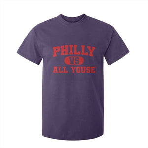 Philly Vs All Youse T Shirt For Kid Vintage Funny Philadelphia Slang Red TS10 Purple Print Your Wear