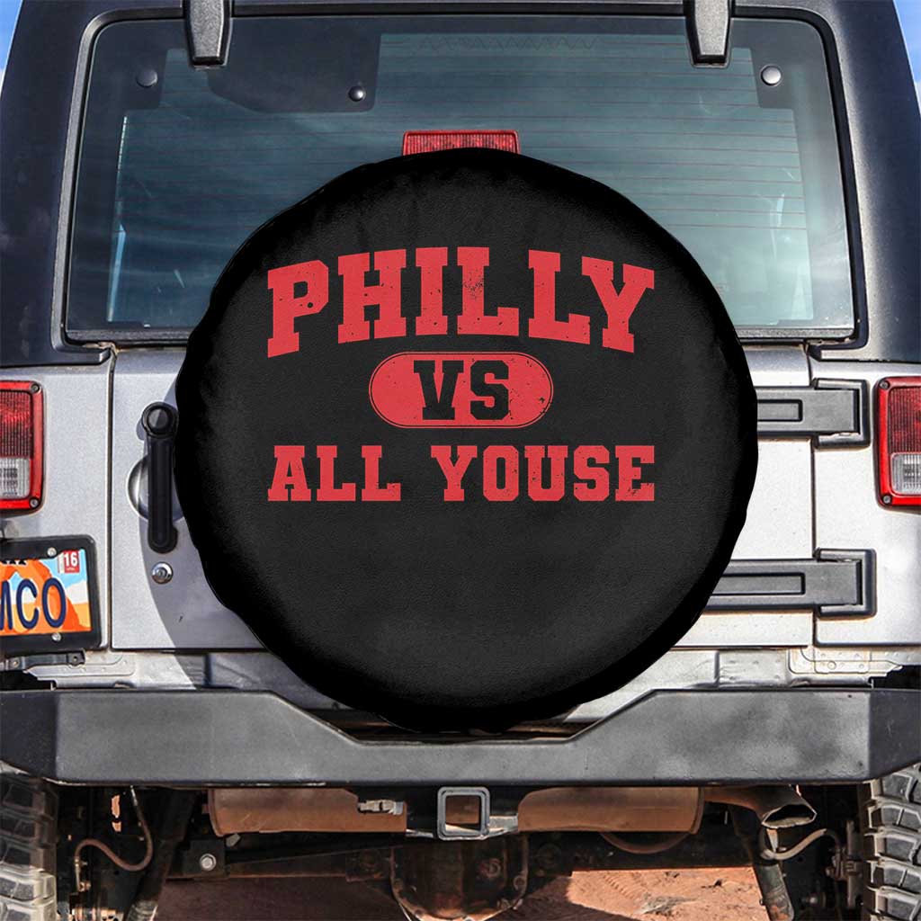 Philly Vs All Youse Spare Tire Cover Vintage Funny Philadelphia Slang Red TS10 No hole Black Print Your Wear