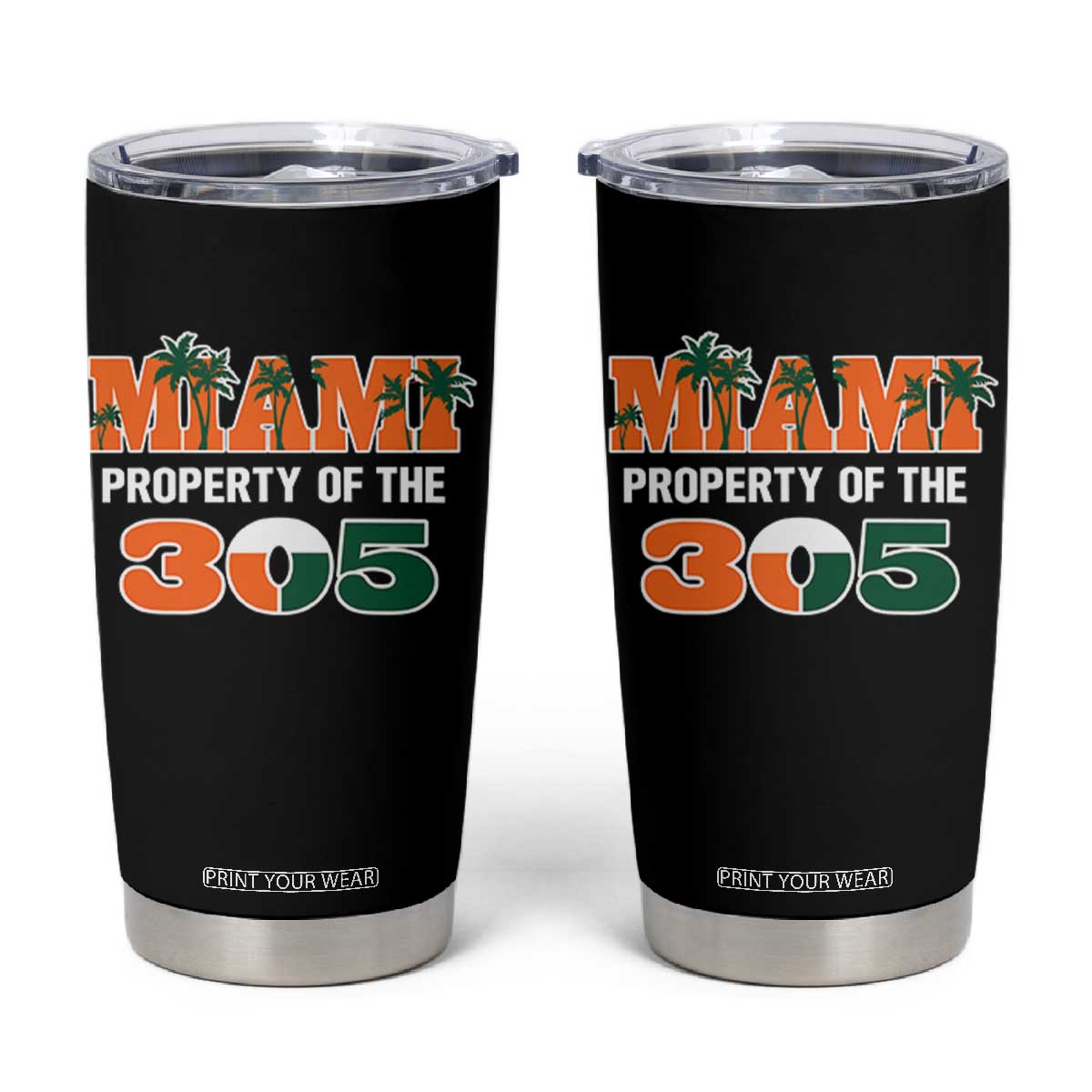 305 Miami Pride Tumbler Cup Urban Style Miami Beach Graphic TS10 Black Print Your Wear