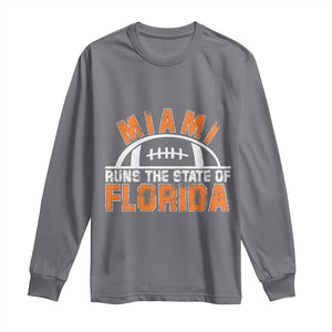 Miami Runs The State of Florida Dade County 305 Pride Long Sleeve Shirt TS10 Charcoal Print Your Wear