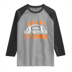 Miami Runs The State of Florida Dade County 305 Pride Raglan Shirt TS10 Sport Gray Black Print Your Wear