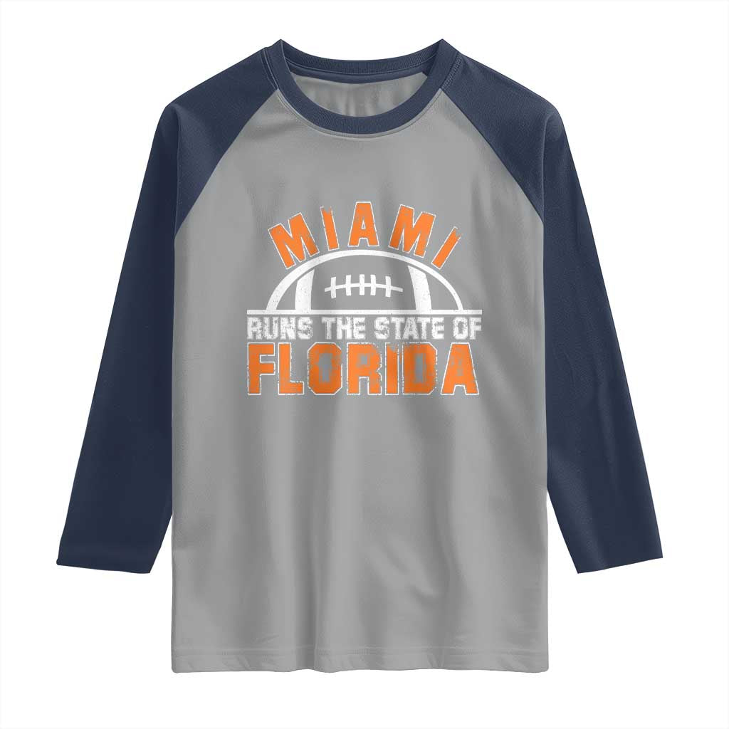 Miami Runs The State of Florida Dade County 305 Pride Raglan Shirt TS10 Sport Gray Navy Print Your Wear