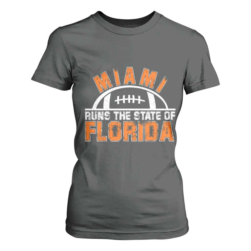 Miami Runs The State of Florida Dade County 305 Pride T Shirt For Women TS10 Dark Heather Print Your Wear