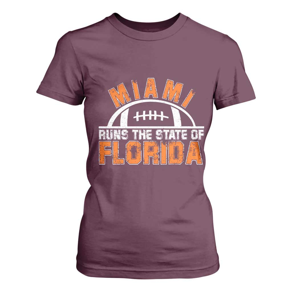 Miami Runs The State of Florida Dade County 305 Pride T Shirt For Women TS10 Maroon Print Your Wear