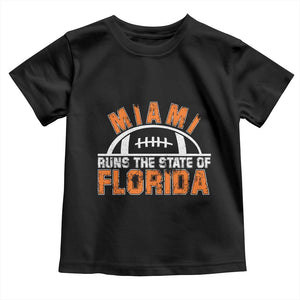 Miami Runs The State of Florida Dade County 305 Pride Toddler T Shirt TS10 Black Print Your Wear