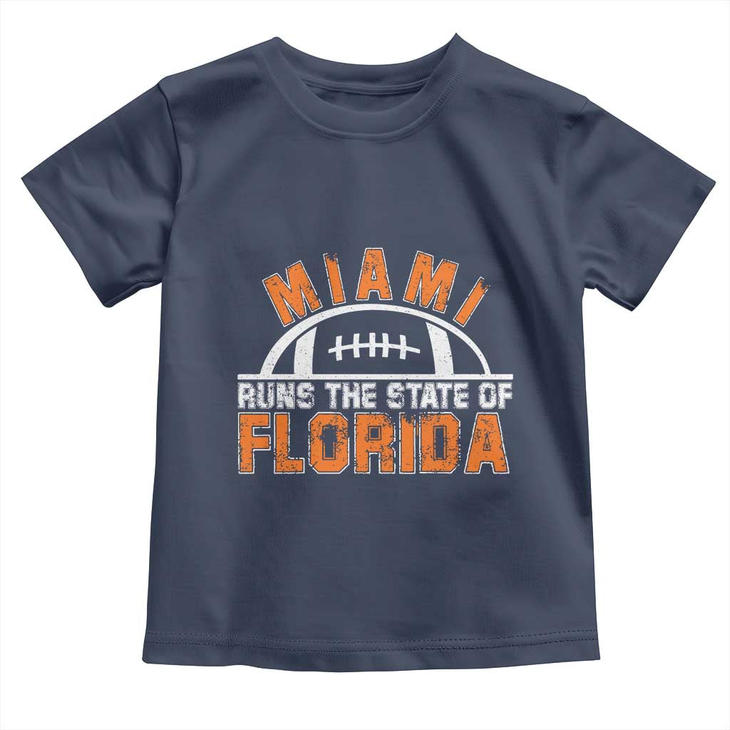 Miami Runs The State of Florida Dade County 305 Pride Toddler T Shirt TS10 Navy Print Your Wear