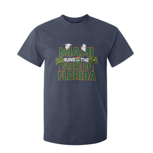 Miami Runs The State of Florida T Shirt For Kid FL Miami Dade County 305 Pride TS10 Navy Print Your Wear