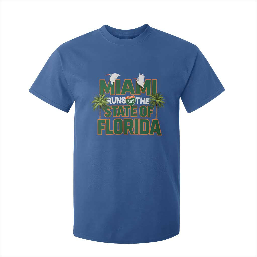Miami Runs The State of Florida T Shirt For Kid FL Miami Dade County 305 Pride TS10 Royal Blue Print Your Wear