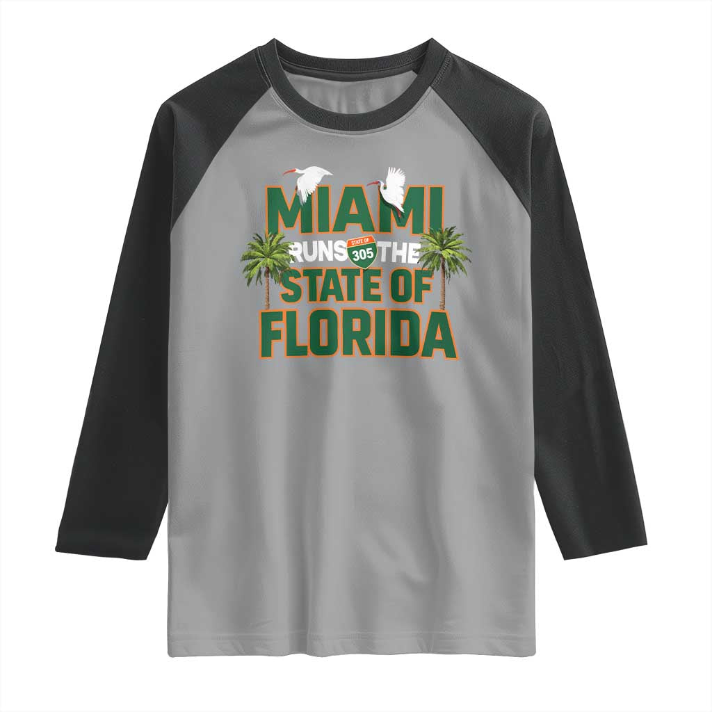 Miami Runs The State of Florida Raglan Shirt FL Miami Dade County 305 Pride TS10 Sport Gray Black Print Your Wear