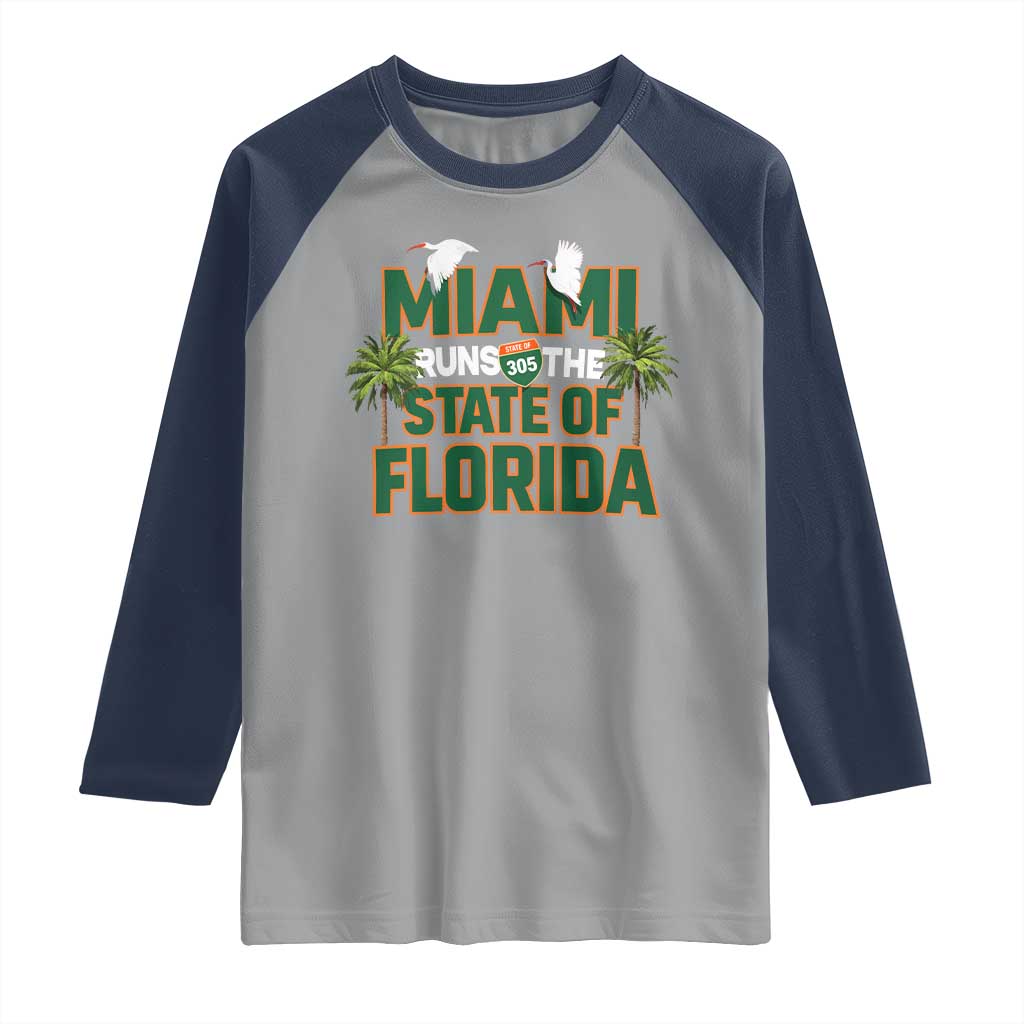 Miami Runs The State of Florida Raglan Shirt FL Miami Dade County 305 Pride TS10 Sport Gray Navy Print Your Wear