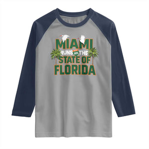 Miami Runs The State of Florida Raglan Shirt FL Miami Dade County 305 Pride TS10 Sport Gray Navy Print Your Wear