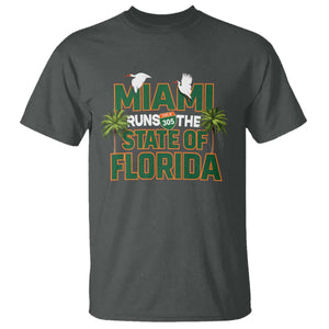 Miami Runs The State of Florida T Shirt FL Miami Dade County 305 Pride TS10 Dark Heather Print Your Wear