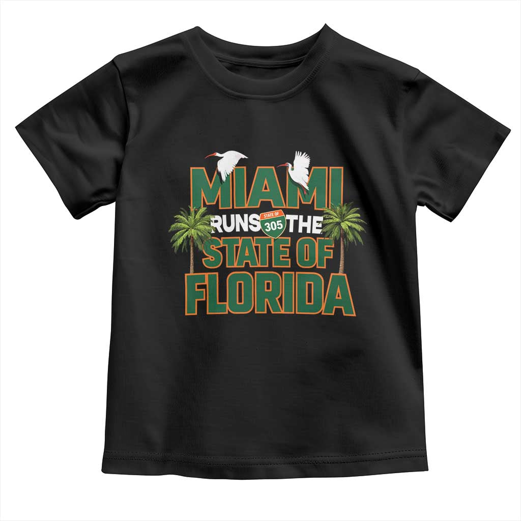 Miami Runs The State of Florida Toddler T Shirt FL Miami Dade County 305 Pride TS10 Black Print Your Wear
