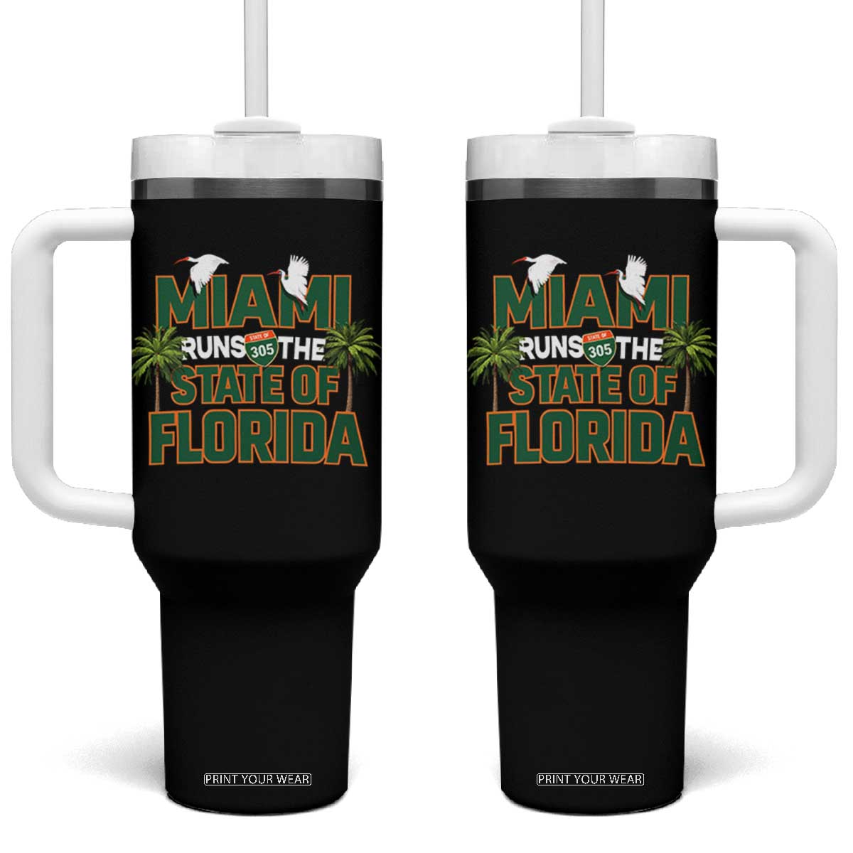 Miami Runs The State of Florida Tumbler With Handle FL Miami Dade County 305 Pride TS10 One Size: 40 oz Black Print Your Wear