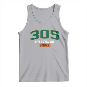 Miami 305 Give Us All The Smoke Tank Top Vintage Athletic Sports Florida FL TS10 Athletic Heather Print Your Wear