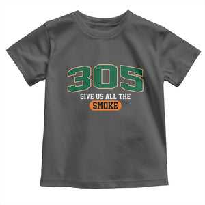Miami 305 Give Us All The Smoke Toddler T Shirt Vintage Athletic Sports Florida FL TS10 Dark Heather Print Your Wear