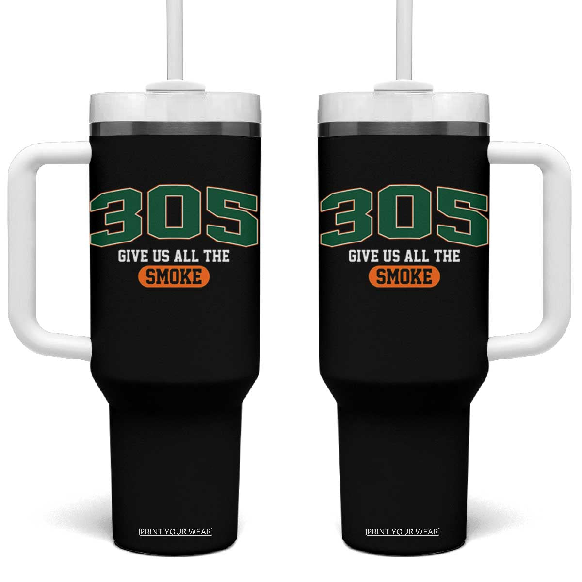 Miami 305 Give Us All The Smoke Tumbler With Handle Vintage Athletic Sports Florida FL TS10 One Size: 40 oz Black Print Your Wear