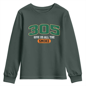 Miami 305 Give Us All The Smoke Youth Sweatshirt Vintage Athletic Sports Florida FL TS10 Dark Forest Green Print Your Wear