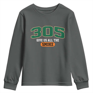 Miami 305 Give Us All The Smoke Youth Sweatshirt Vintage Athletic Sports Florida FL TS10 Dark Heather Print Your Wear