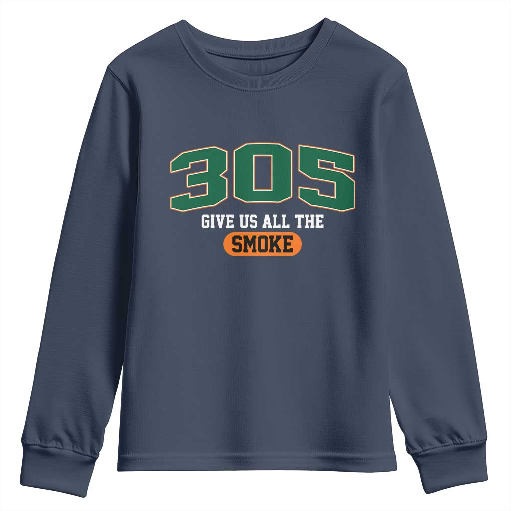 Miami 305 Give Us All The Smoke Youth Sweatshirt Vintage Athletic Sports Florida FL TS10 Navy Print Your Wear