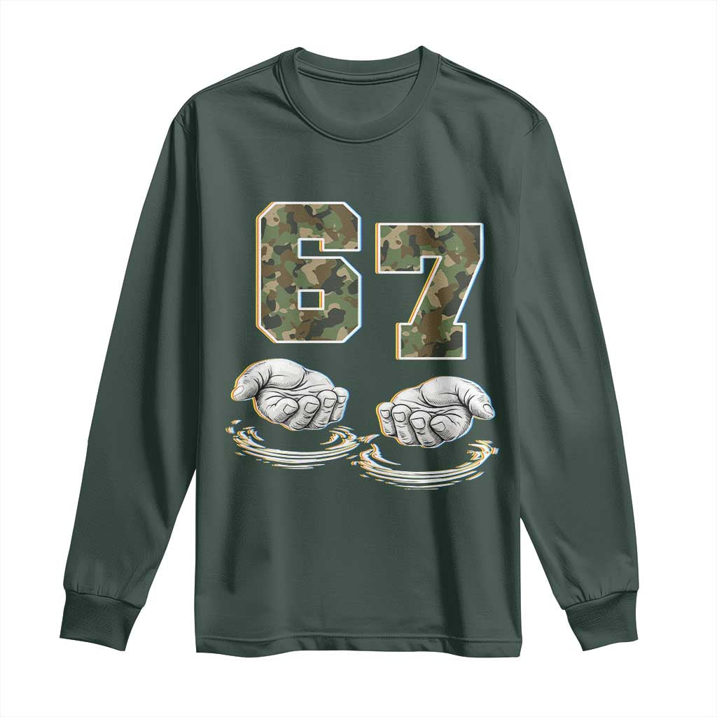 Funny Six Seven 6 7 Meme Long Sleeve Shirt Gen Alpha Slang 6 7 Hands Camo Boy Girl TS10 Dark Forest Green Print Your Wear