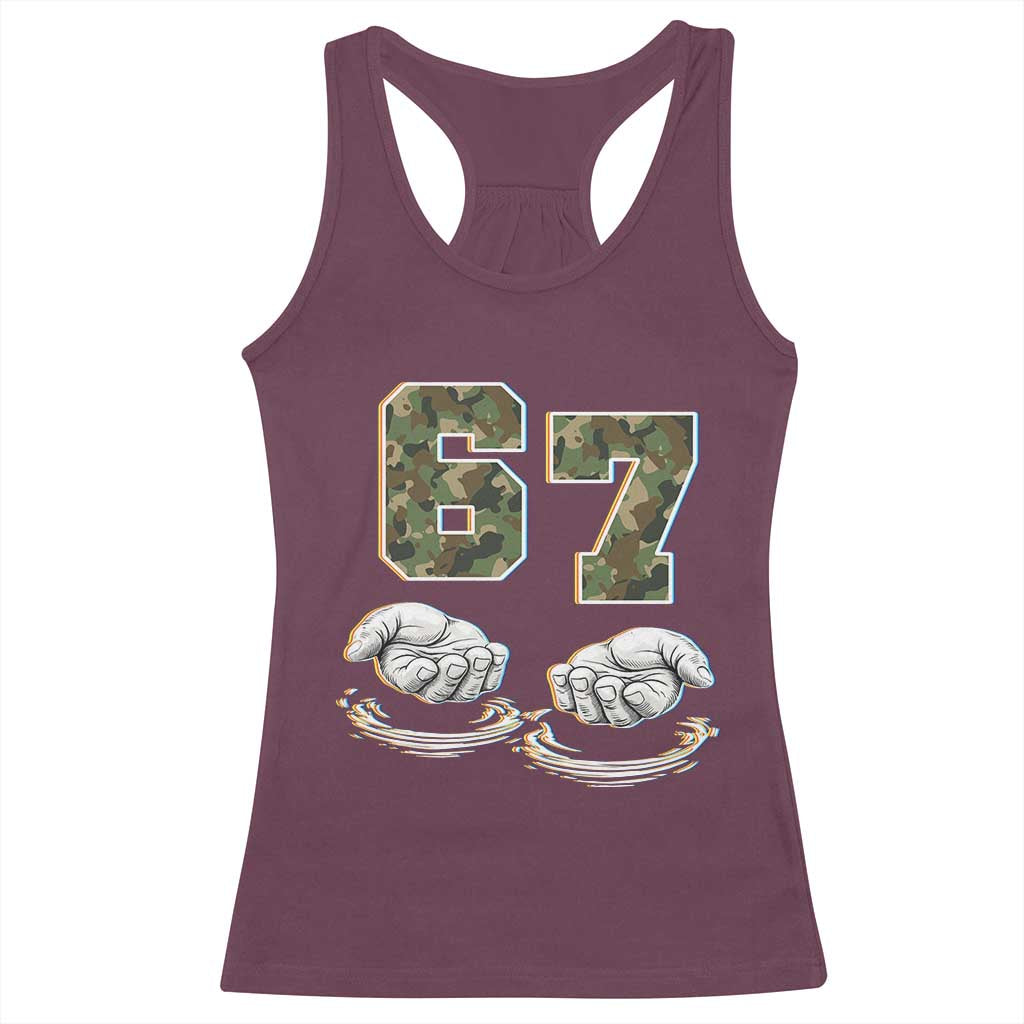 Funny Six Seven 6 7 Meme Racerback Tank Top Gen Alpha Slang 6 7 Hands Camo Boy Girl TS10 Maroon Print Your Wear