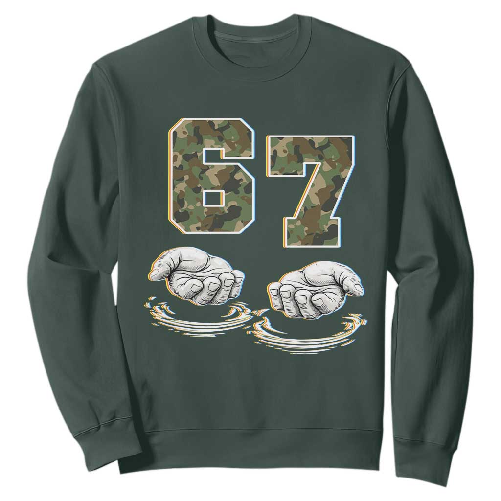 Funny Six Seven 6 7 Meme Sweatshirt Gen Alpha Slang 6 7 Hands Camo Boy Girl TS10 Dark Forest Green Print Your Wear