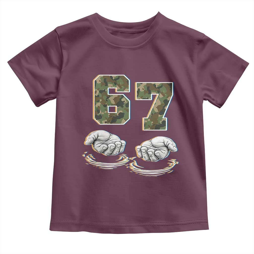 Funny Six Seven 6 7 Meme Toddler T Shirt Gen Alpha Slang 6 7 Hands Camo Boy Girl TS10 Maroon Print Your Wear