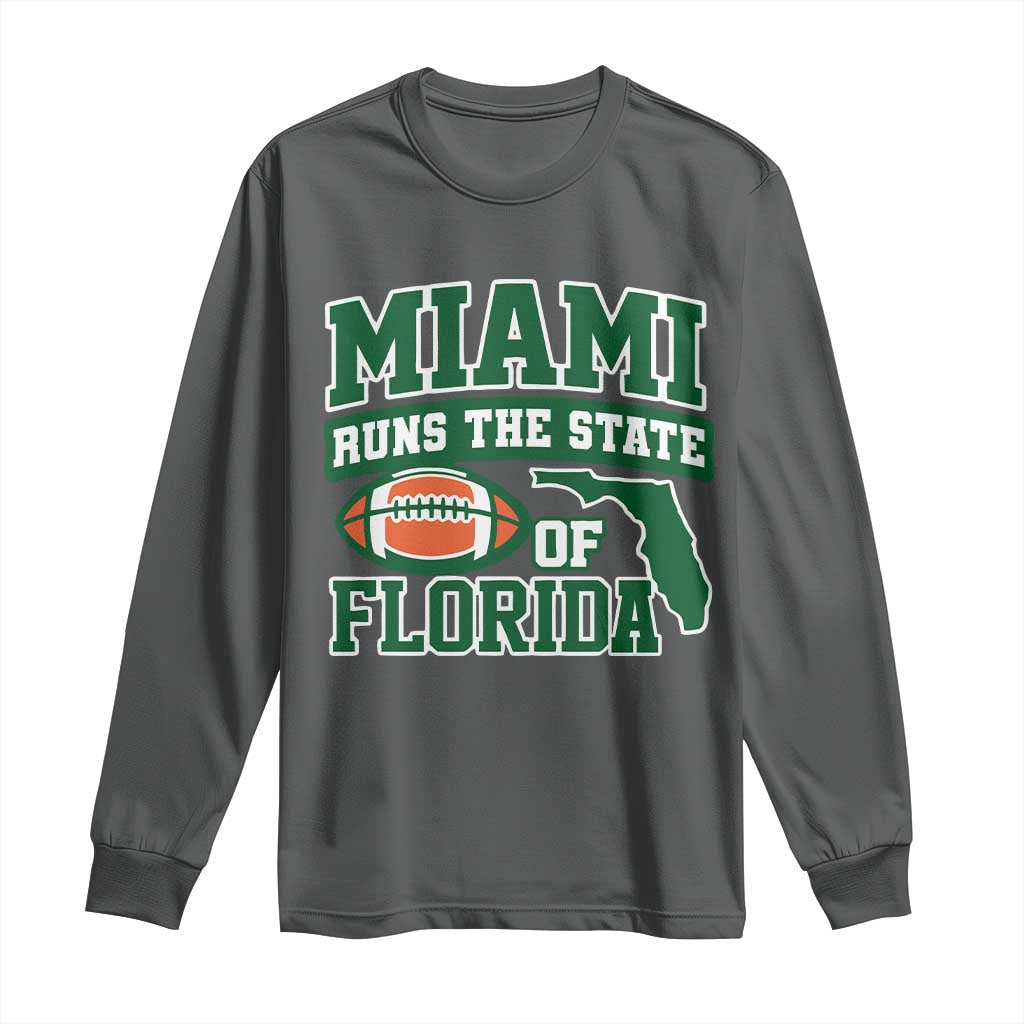 Miami Long Sleeve Shirt Runs The State of Florida Dade County 305 Pride TS10 Dark Heather Print Your Wear