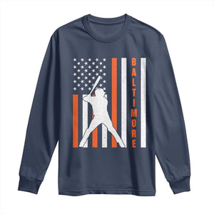 Baltimore Sport Baseball Fans Long Sleeve Shirt Cool Distressed US Flag Maryland TS10 Navy Print Your Wear