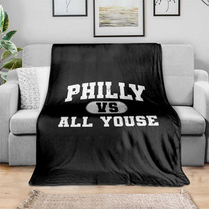 Philly Vs All Youse Throw Blanket Vintage Funny Philadelphia Slang TS10 Print Your Wear