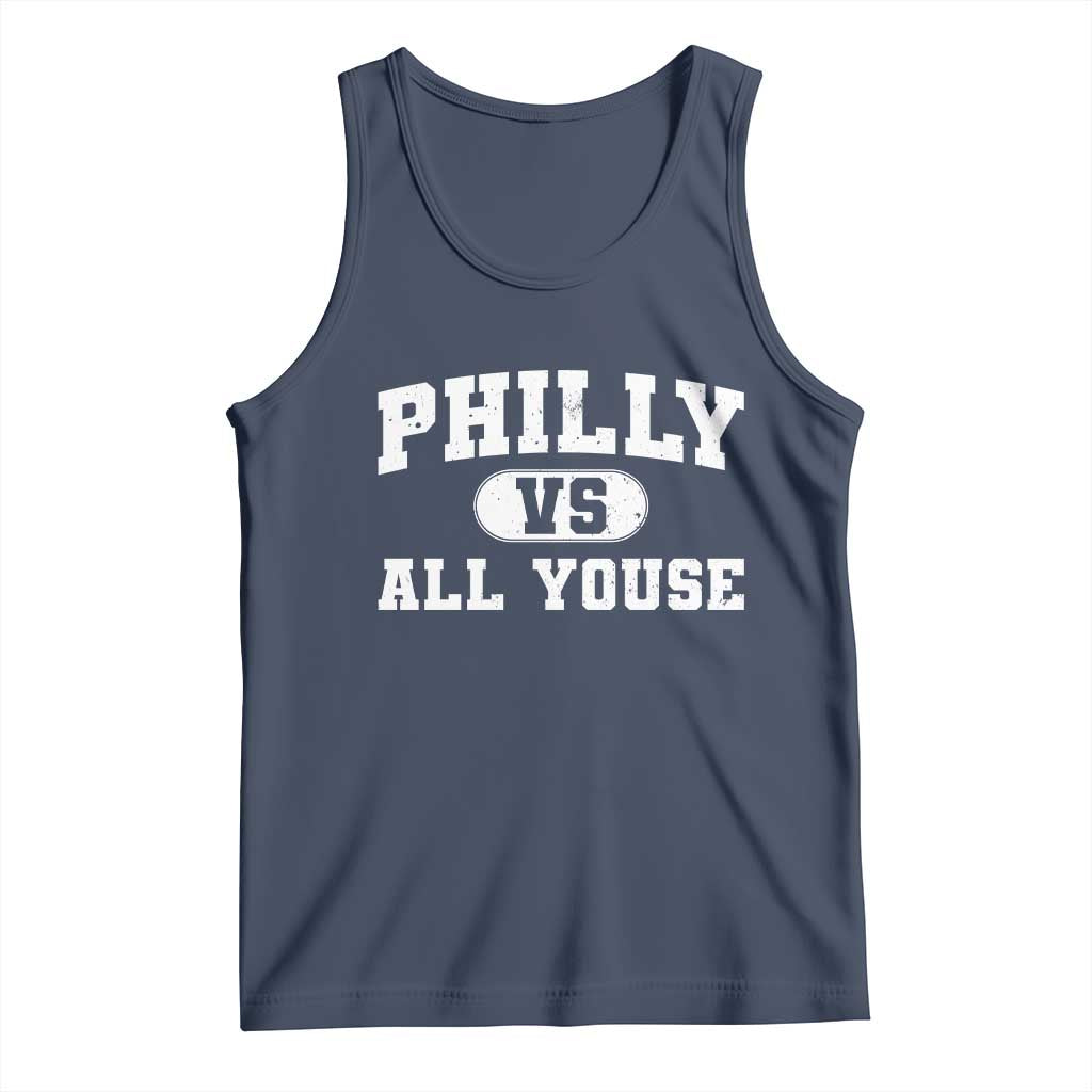 Philly Vs All Youse Tank Top Vintage Funny Philadelphia Slang TS10 Navy Print Your Wear