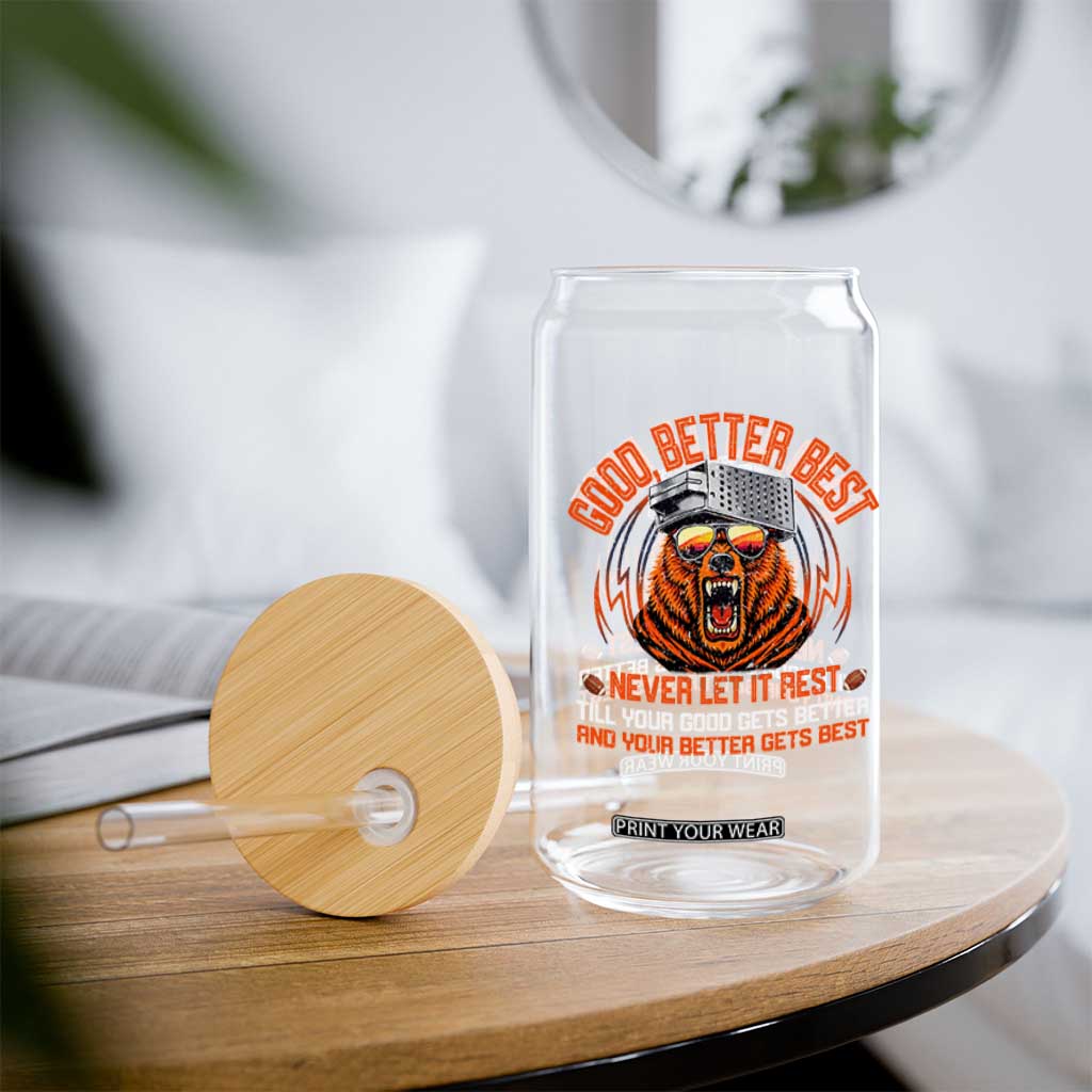 Good Better Best Glass Can Never Let It Rest Motivation Saying Bear TS10 Print Your Wear