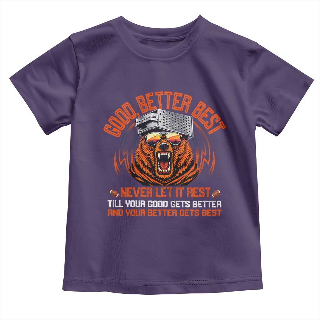 Good Better Best Toddler T Shirt Never Let It Rest Motivation Saying Bear TS10 Purple Print Your Wear