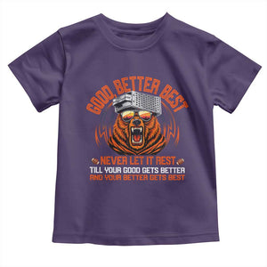 Good Better Best Toddler T Shirt Never Let It Rest Motivation Saying Bear TS10 Purple Print Your Wear