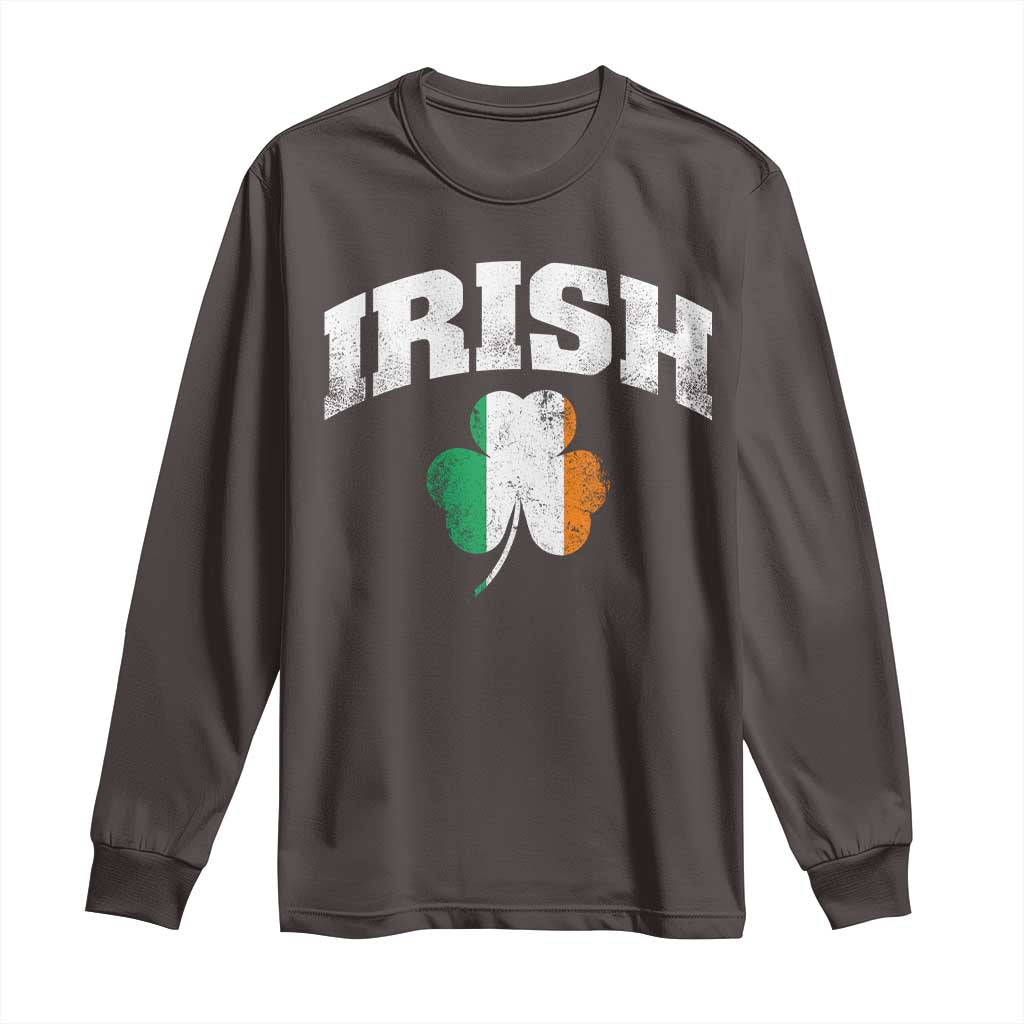 Irish Long Sleeve Shirt Vintage St Patricks Day Ireland Flag Shamrock Clover TS10 Dark Chocolate Print Your Wear