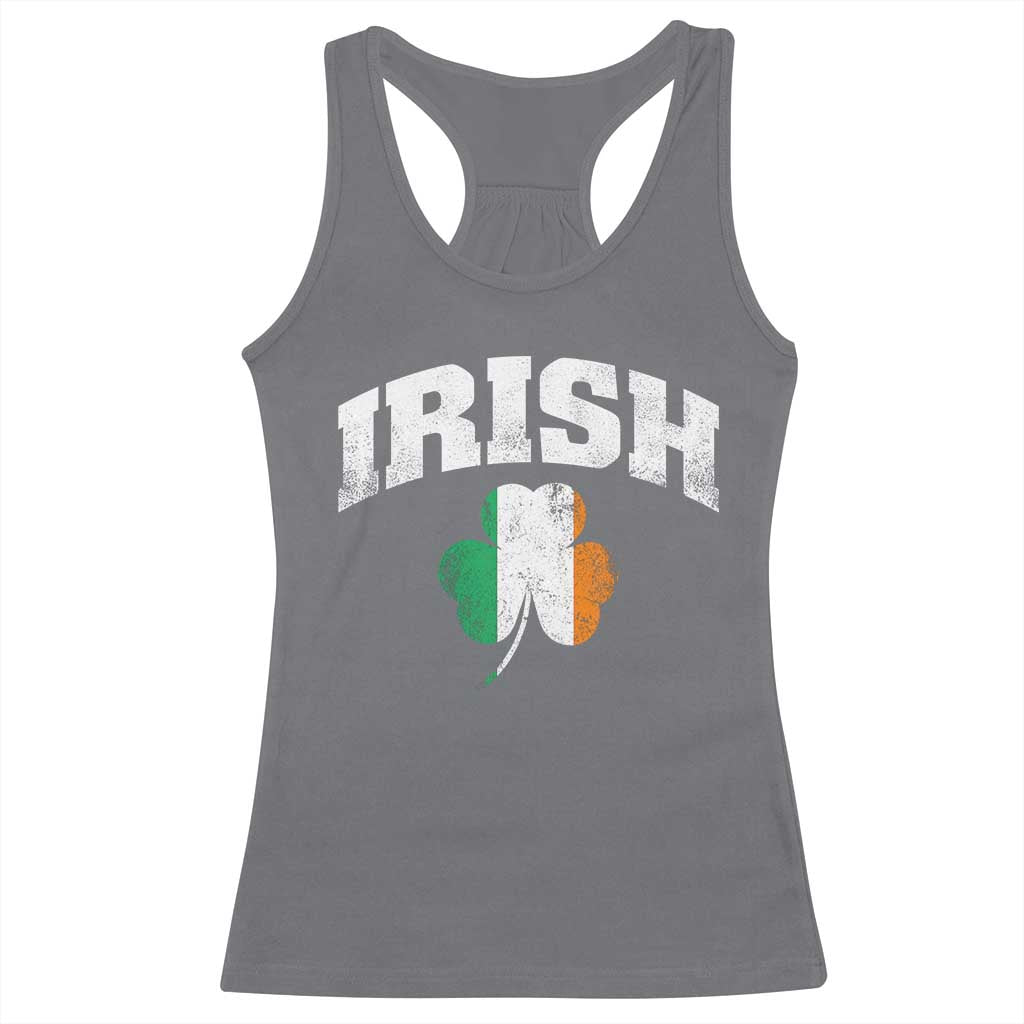 Irish Racerback Tank Top Vintage St Patricks Day Ireland Flag Shamrock Clover TS10 Charcoal Print Your Wear