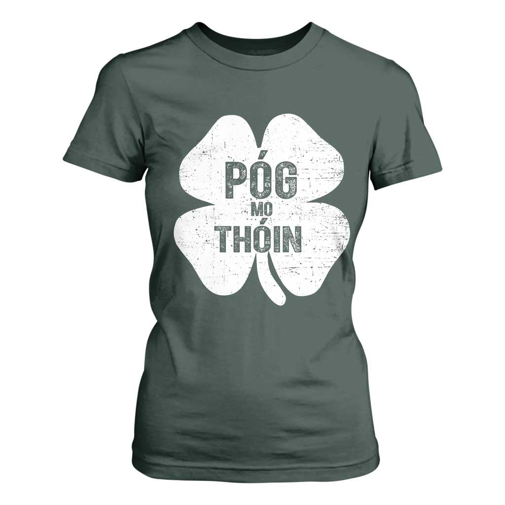 Funny Irish St Patricks Day T Shirt For Women Shamrock Gaelic Saying Pog Mo Thoin TS10 Dark Forest Green Print Your Wear