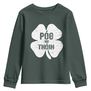 Funny Irish St Patricks Day Youth Sweatshirt Shamrock Gaelic Saying Pog Mo Thoin TS10 Dark Forest Green Print Your Wear