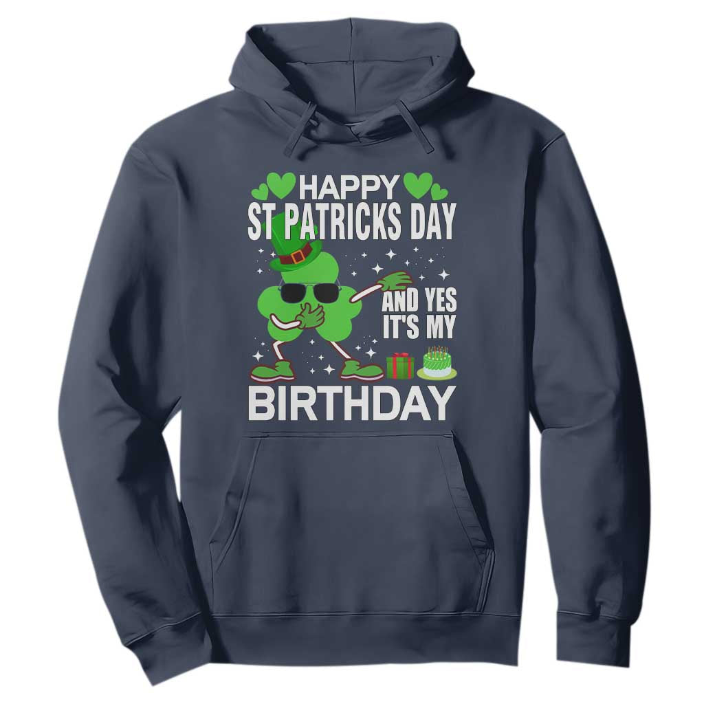 St Patricks Day Birthday Hoodie Born On Saint Paddys Irish Bday Gift TS10 Navy Print Your Wear