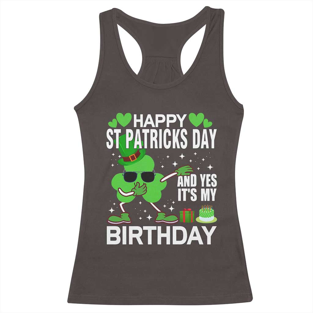 St Patricks Day Birthday Racerback Tank Top Born On Saint Paddys Irish Bday Gift TS10 Dark Chocolate Print Your Wear