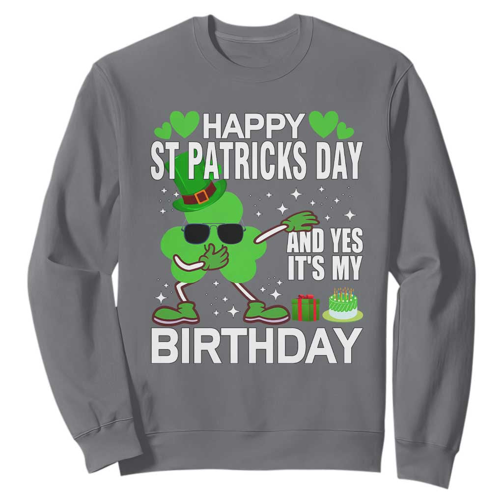 St Patricks Day Birthday Sweatshirt Born On Saint Paddys Irish Bday Gift TS10 Charcoal Print Your Wear