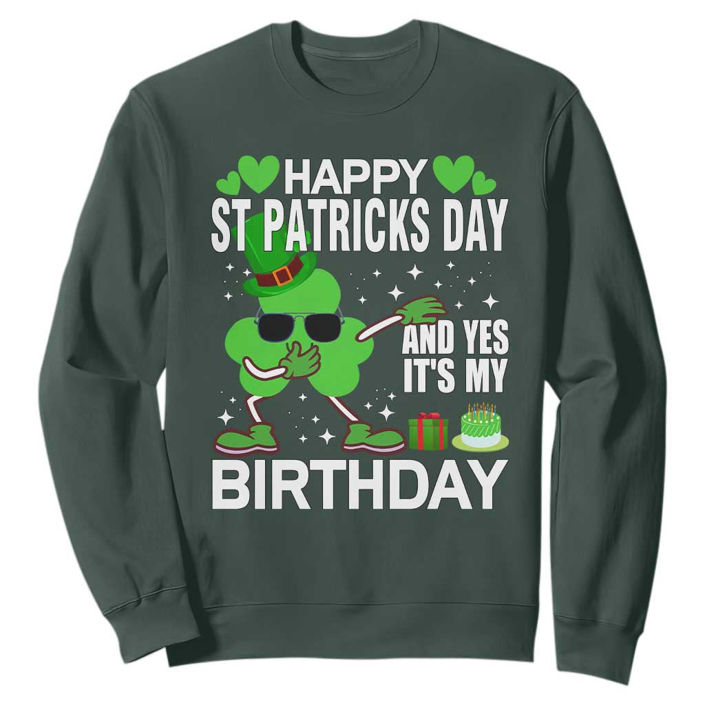 St Patricks Day Birthday Sweatshirt Born On Saint Paddys Irish Bday Gift TS10 Dark Forest Green Print Your Wear