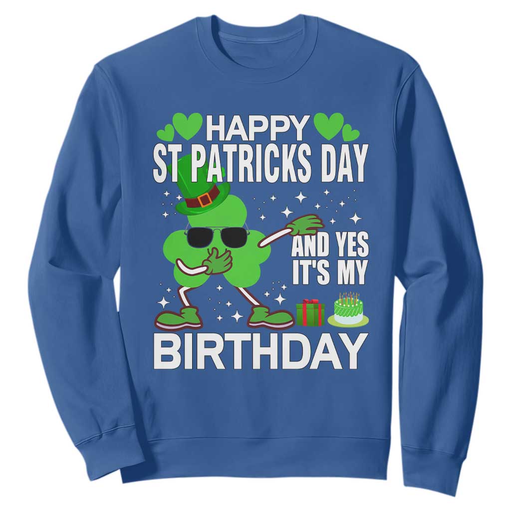 St Patricks Day Birthday Sweatshirt Born On Saint Paddys Irish Bday Gift TS10 Royal Blue Print Your Wear