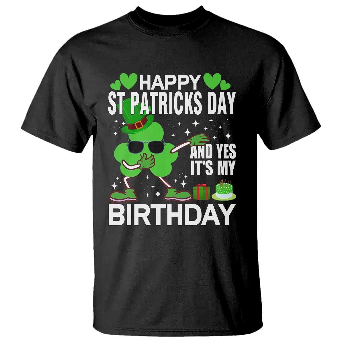 St Patricks Day Birthday T Shirt Born On Saint Paddys Irish Bday Gift TS10 Black Print Your Wear